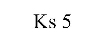 KS 5