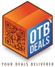 OTB DEALS YOUR DEALS DELIVERED