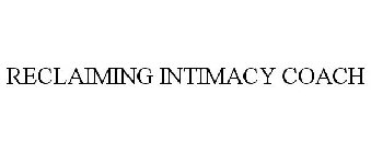 RECLAIMING INTIMACY COACH