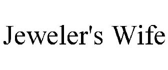 JEWELER'S WIFE