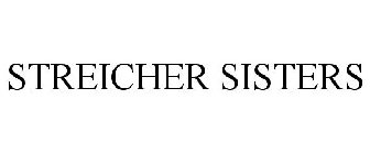 THE STREICHER SISTERS