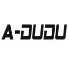 A-DUDU