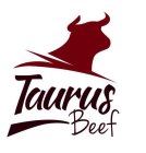 TAURUS BEEF