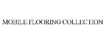 MOBILE FLOORING COLLECTION