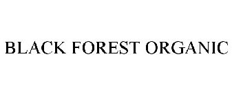 BLACK FOREST ORGANIC