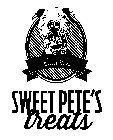 SWEET PETE'S TREATS SWEET PETE