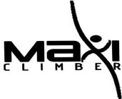 MAXI CLIMBER