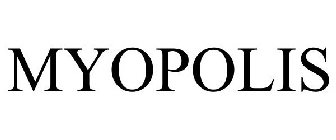 MYOPOLIS