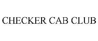 CHECKER CAB CLUB