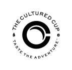 THE CULTURED CUP TASTE THE ADVENTURE