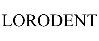 LORODENT