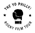 THE YO PHILLY! ROCKY FILM TOUR