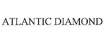 ATLANTIC DIAMOND