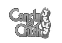 CANDY CRUSH JELLY