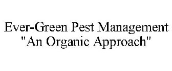 EVER-GREEN PEST MANAGEMENT 