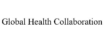 GLOBAL HEALTH COLLABORATION