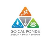 SO-CAL PONDS DESIGN BUILD SUSTAIN