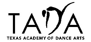 TADA TEXAS ACADEMY OF DANCE ARTS