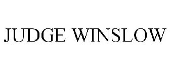 JUDGE WINSLOW