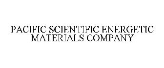 PACIFIC SCIENTIFIC ENERGETIC MATERIALS COMPANY