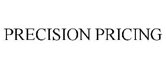 PRECISION PRICING