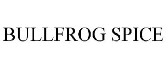 BULLFROG SPICE