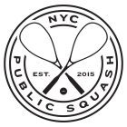 NYC PUBLIC SQUASH EST. 2015
