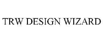 TRW DESIGN WIZARD