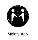 M MOIETY APP