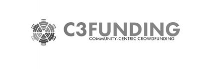 C3 FUNDING COMMUNITY-CENTRIC CROWDFUNDING