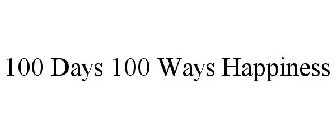 100 DAYS 100 WAYS HAPPINESS