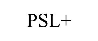 PSL+