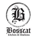 B BOSSCAT KITCHEN & LIBATIONS