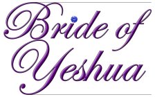 BRIDE OF YESHUA