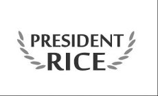 PRESIDENT RICE