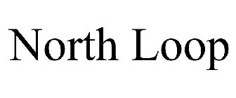 NORTH LOOP