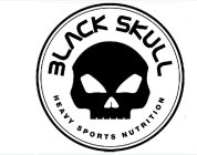 BLACK SKULL HEAVY SPORTS NUTRITION