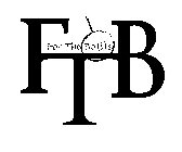 FTB FOR THE BO(I)S