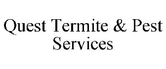 QUEST TERMITE & PEST SERVICES