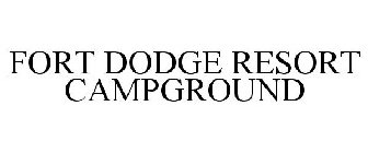 FORT DODGE RESORT CAMPGROUND