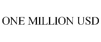 ONE MILLION USD