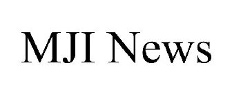 MJI NEWS