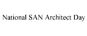 NATIONAL SAN ARCHITECT DAY