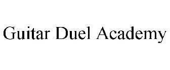 GUITAR DUEL ACADEMY