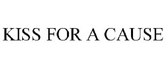 KISS FOR A CAUSE