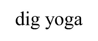 DIG YOGA