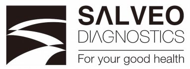 SALVEO DIAGNOSTICS FOR YOUR GOOD HEALTH