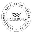 T TRELLEBORG TRELLEBORG AUTHORIZED REPAIR CENTER