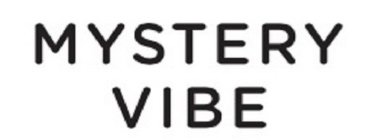 MYSTERYVIBE