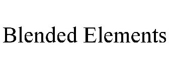 BLENDED ELEMENTS